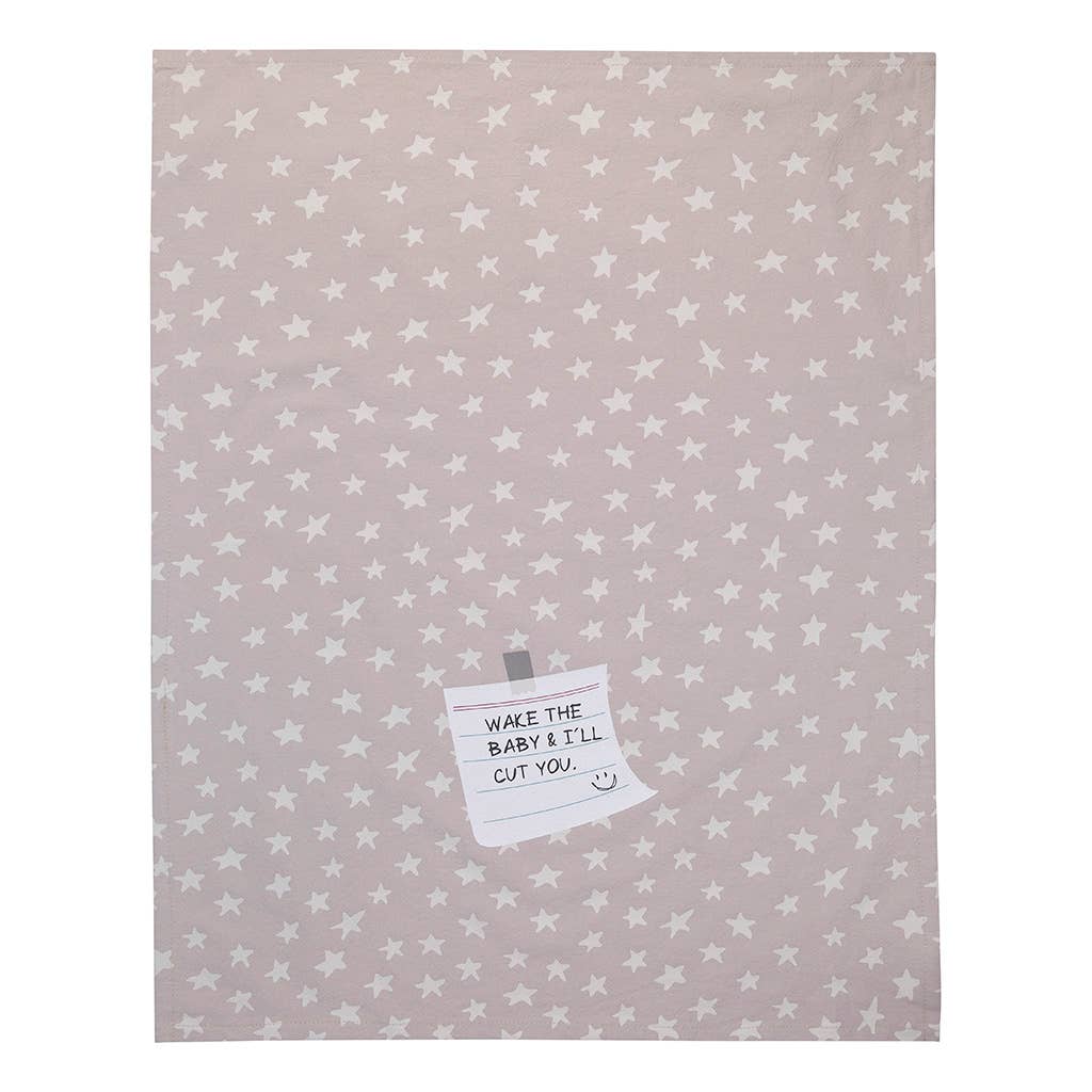 Wake the Baby & I'll Cut You Tea Towel - HER Home Design Boutique